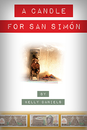 Picture of the cover of A Candle for San Simon by Kelly Daniels